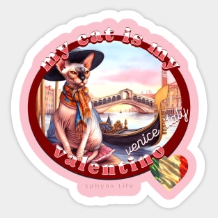 My Italian Valentine Cat Sphynx Life 59S Sticker